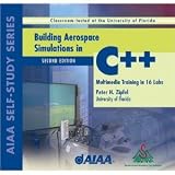 Building Aerospace Simulations in C++ (Library of Flight Series)