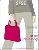 Sew Fast Sew Easy's Large Tote Bag Sewing Pattern