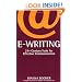 E Writing: 21st Century Tools for Effective Communication