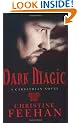 Dark Magic: The 'Dark' Carpathian Series: Book 4: A Carpathian Novel