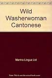 Feng kuang fang ren de xi yi fu = The wild washerwomen