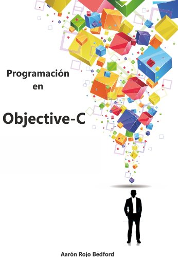 Programación en Objective-C (Spanish Edition)