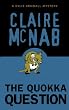 The Quokka Question: A Kylie Kendall Mystery