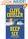 Deep Six (Dirk Pitt Adventures)