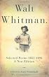 Walt Whitman: Selected Poems 1855-1892