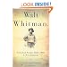 Walt Whitman: Selected Poems 1855-1892