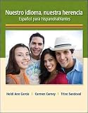 Produkt-Bild: (Nuestro Idioma, Nuestra Herencia: Espanol Para Hispanohablantes) By Garcia, Heidi Ann (Author) Paperback on 19-Jan-2010