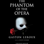 The Phantom of the Opera | [Gaston Leroux]