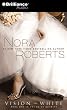 Vision in White (Bride (Nora Roberts))