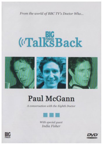 Big Finish Talks Back: A Conversation with the Eighth Doctor Paul McGann [DVD]