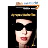 Apropos Werbefilm: Vom kommerziellen Umgang mit der Phantasie (Praxis Film)