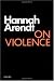 On Violence (Harvest Book)