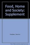 Food, home and society : supplement