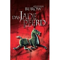 Das Jadepferd: Roman