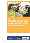 Health, Safety &amp; Environment Test...