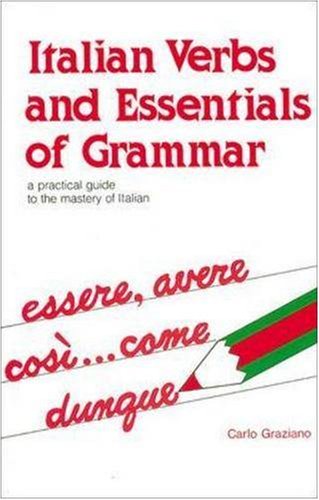 italian verbs and essentials of grammar