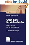 Crash-Kurs f�r Verkaufsleiter: Vom St...