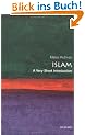 Islam: A Very Short Introduction (Very Short Introductions)