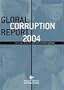 Global Corruption Report 2004: Special Focus: Political Corruption