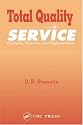 Total Quality Service: Principles, Practices, and Implementation (St Lucie)
