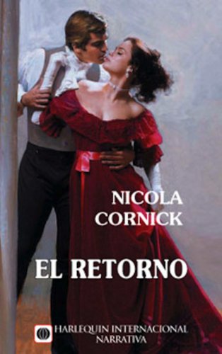El retorno (Harlequin Internacional) (Spanish Edition)