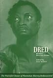 Dred : a tale of the great dismal swamp