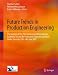 Future Trends in Production Engineering: Proceedings of the First Conference of the German Academic Society for Production Engineering (Wgp), Berlin, Germany, 8th-9th June 2011