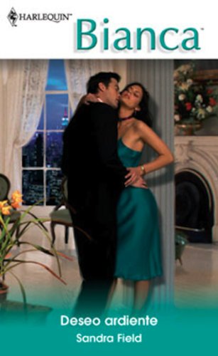 Deseo ardiente (Bianca) (Spanish Edition)