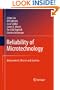 Reliability of Microtechnology: Interconnects, Devices and Systems