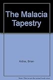 The Malacia tapestry
