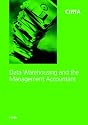 Data Warehousing and the Management Accountant (CIMA Research)