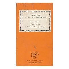 Chartism: A New Organization of the People (Victorian Library)