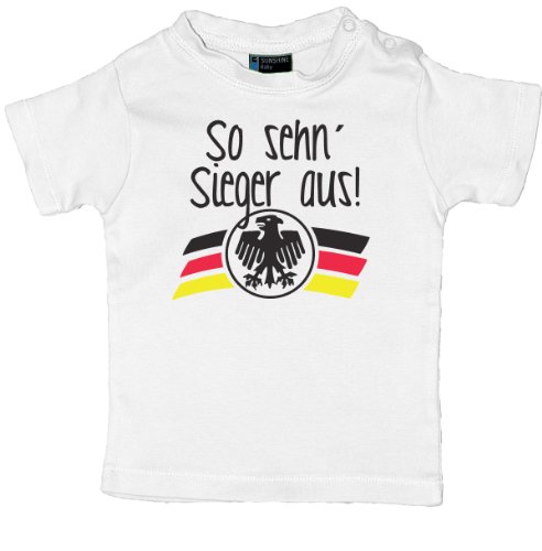 So sehn Sieger aus.. Deutschland Baby T-Shirt, Farbe:weiss;Grösse:80/86