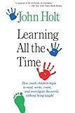 Learning All the Time