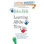 Learning All the Time