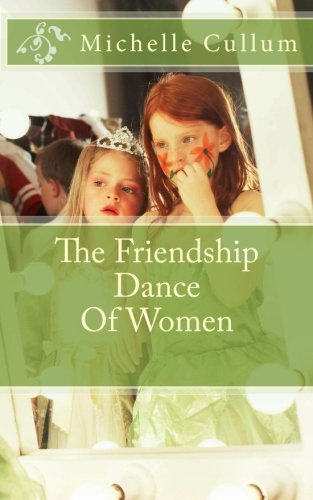 The Friendship Dance Of Women