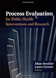 Process Evaluation for Public Health Interventions and Research
