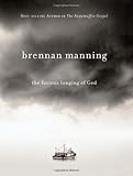 The Furious Longing of God