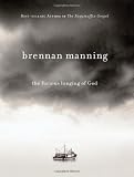 The Furious Longing of God