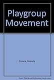 The playgroup movement