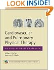 Cardiovascular and Pulmonary Physical Therapy : An Evidence-based Approach