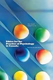 Ethics for the practice of psychology in Canada