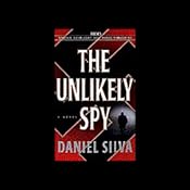 The Unlikely Spy | [Daniel Silva]