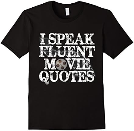 Men's ON SALE | Premium I Speak Fluent Movie Quotes Funny T-Shirt Large Black
