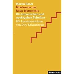 Bibelkunde des Alten Testaments: Die kanonischen und apokryphen Schriften