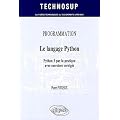 Programmation le Langage Python Python 3 par la Pratique avec Exercices Corrig�s Niveau B