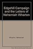 The Edgehill campaign & the letters of Nehemiah Wharton