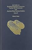 An index to English periodical literature on the Old Testament and Ancient Near Eastern studies