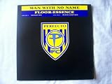 MAN WITH NO NAME Floor-Essence UK 12" 1995