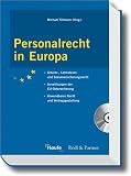Personalrecht in Europa mit CD. Arbeits-, Lohnsteuer- und Sozialversicherungsrecht